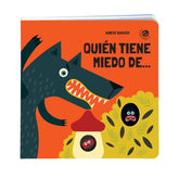 Quién tiene miedo...